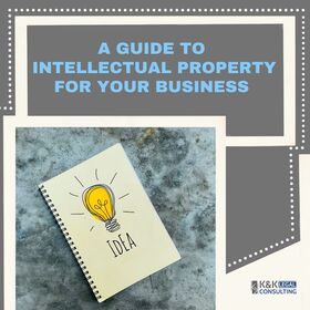 A Guide to Intellectual Property for your business